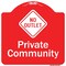 Signmission Private Community With No Outlet Symbol Heavy-Gauge Aluminum Architectural Sign, 18" H, RW-1818-9785 A-DES-RW-1818-9785 - alternate 1